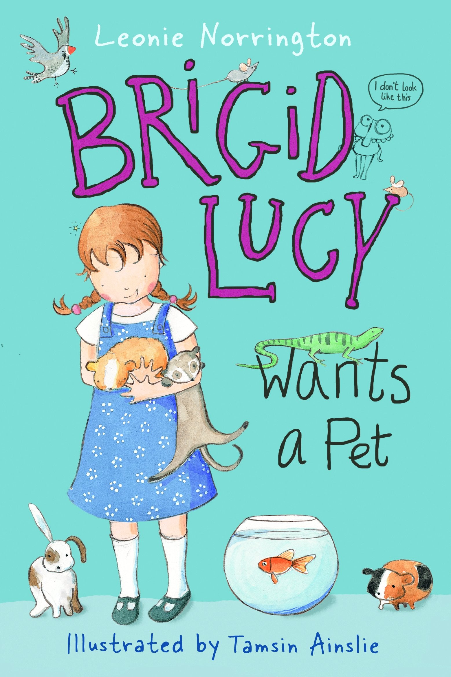 Brigid Lucy Wants a Pet,Used