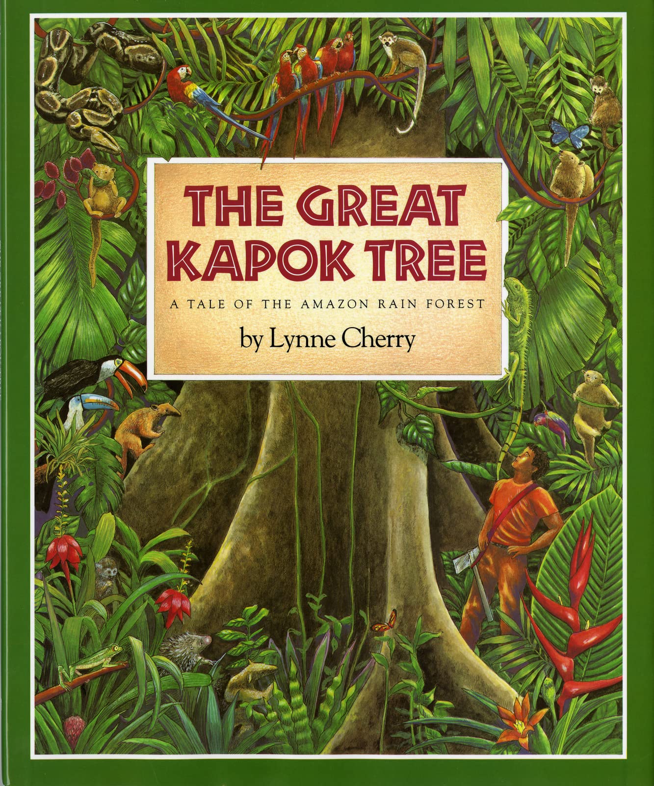 The Great Kapok Tree: A Tale of the Amazon Rain Forest,Used