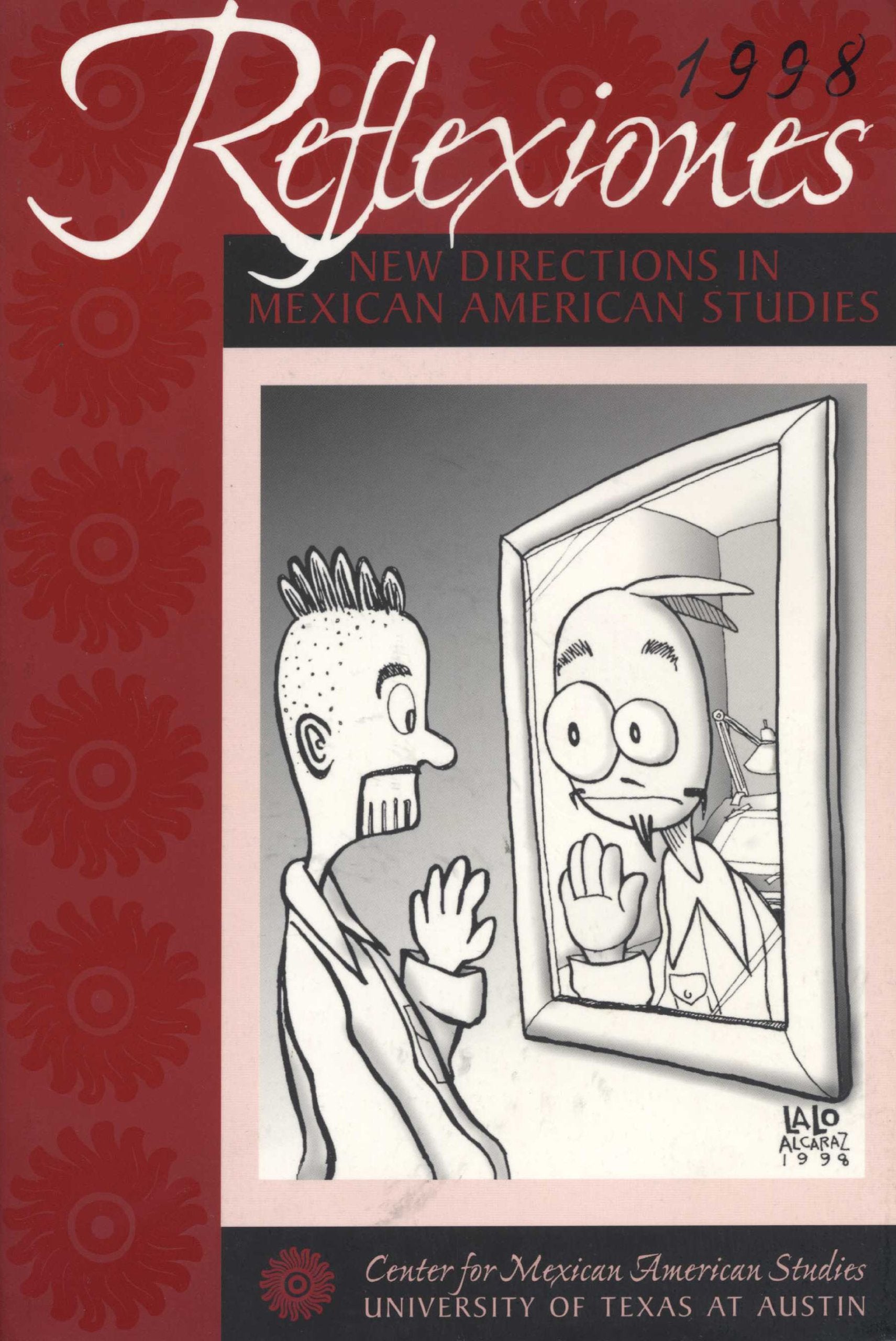 Reflexiones 1998: New Directions in Mexican American Studies,Used