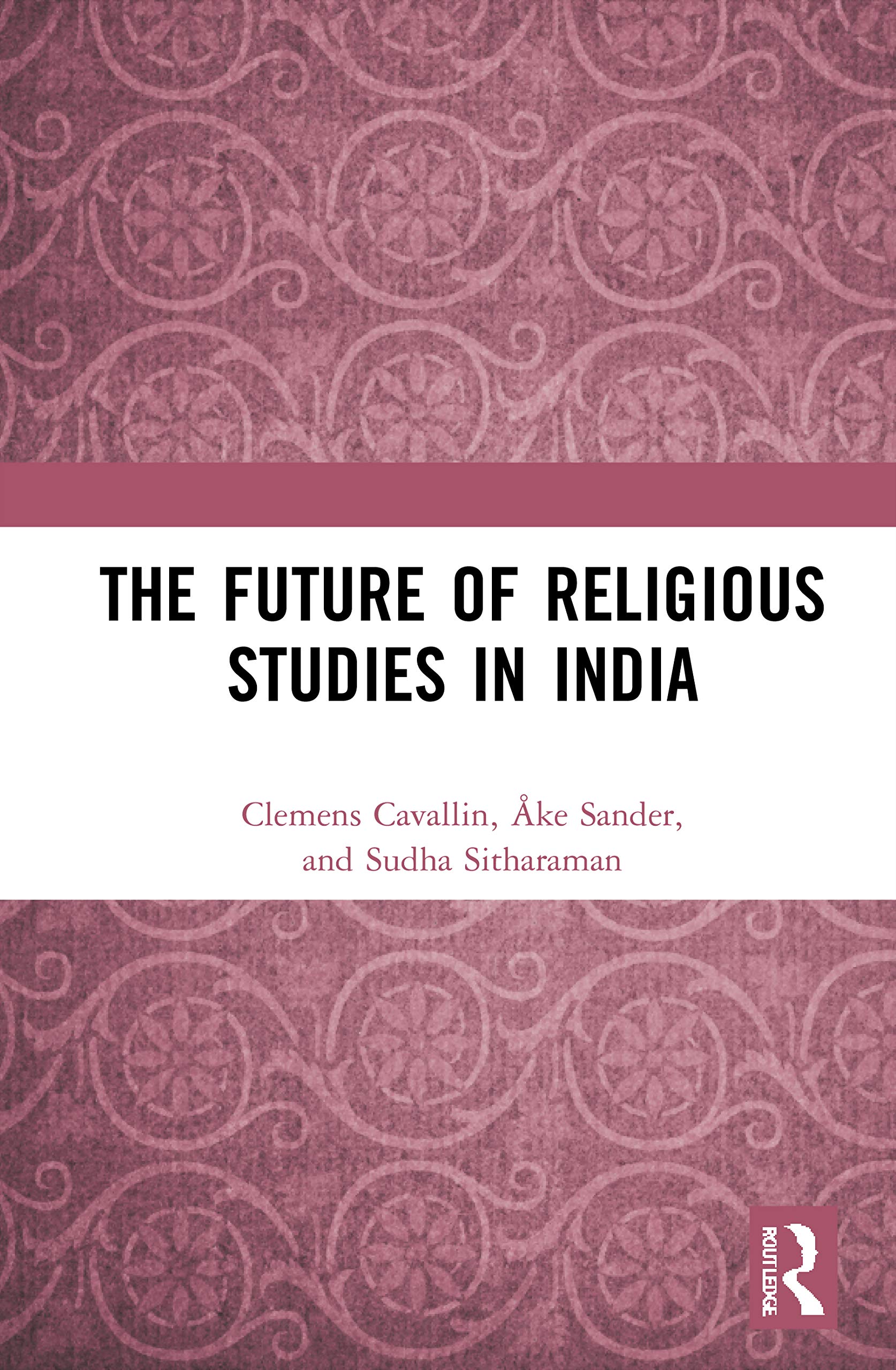 The Future of Religious Studies in India,Used