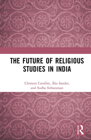 The Future of Religious Studies in India,Used