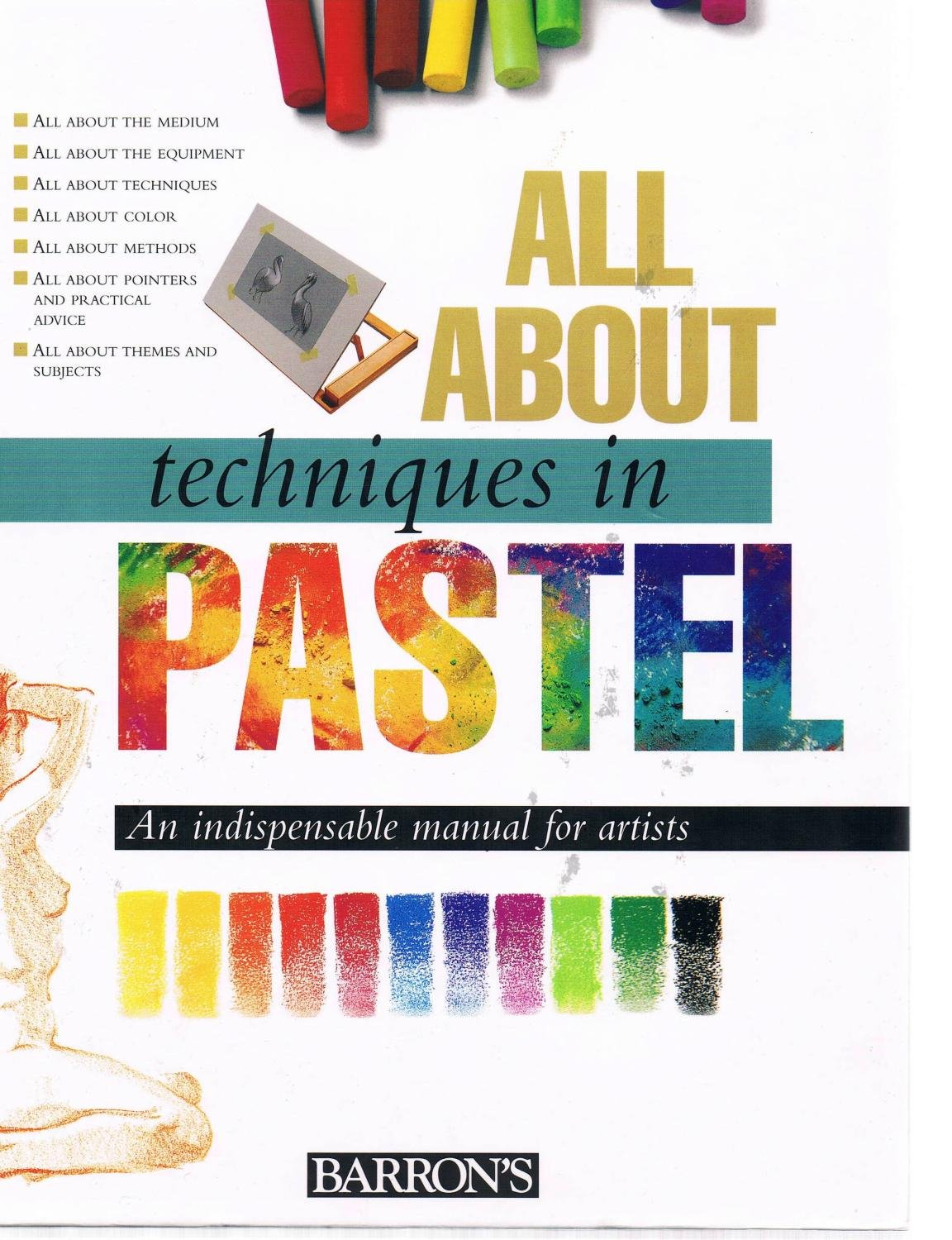 All About Techniques in Pastel (All About Techniques Art Series),Used
