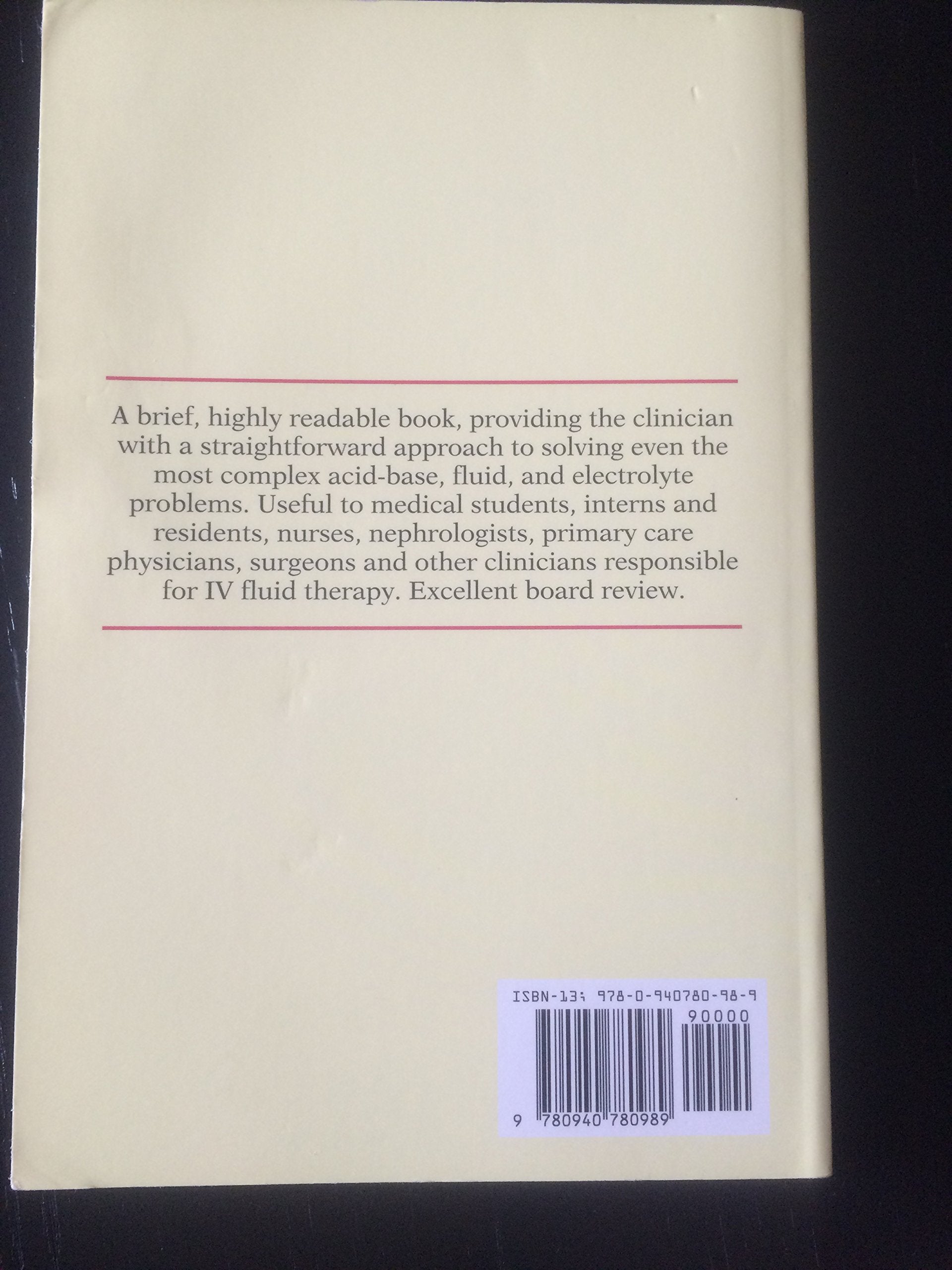 Acidbase, Fluids And Electrolytes Made Ridiculously Simple,New