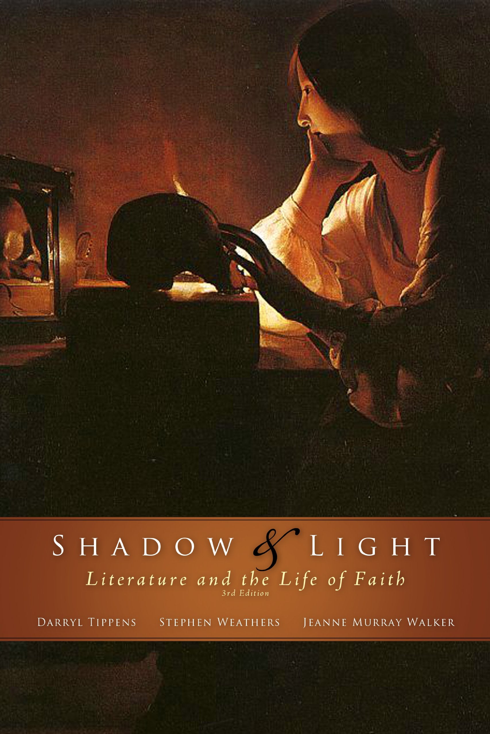 Shadow & Light: Literature and the Life of Faith,Used