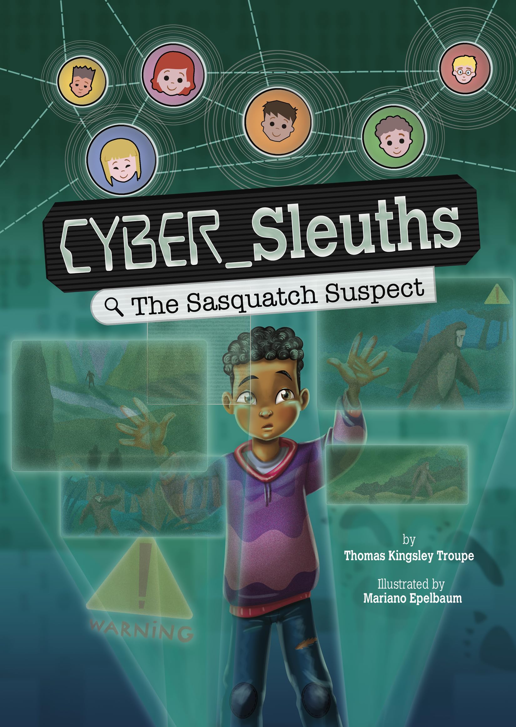 The Sasquatch Suspect (Cyber Sleuths),New
