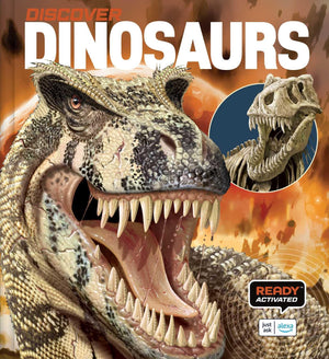Discover: Dinosaurs (Ready Activated: A Readyland Alexa Interactive Book): Books You Can Talk To With Amazon Alexa And Echo By R
