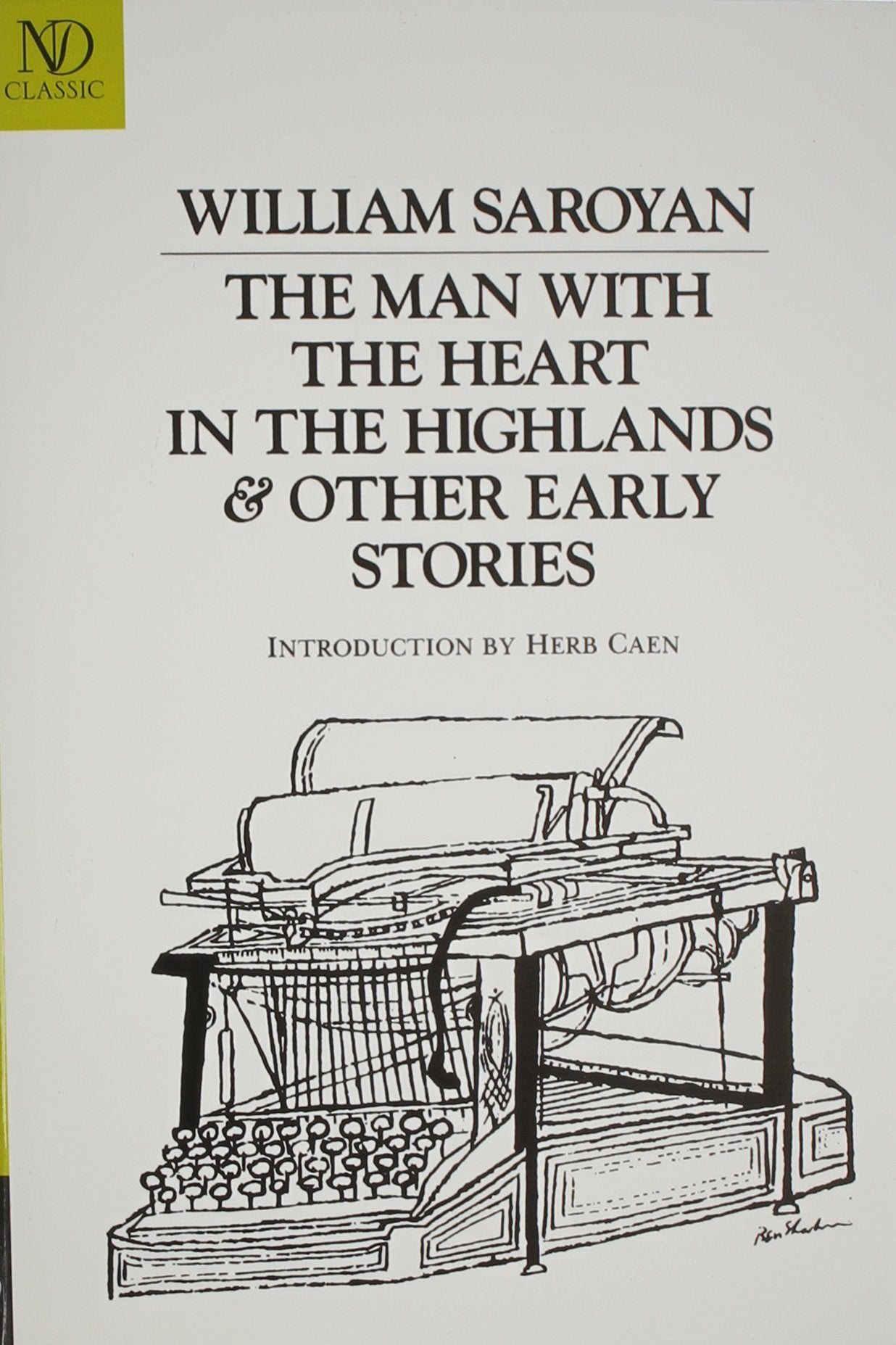 The Man With The Heart In The Highlands & Other Early Stories (New Directions Revived Modern Classics)-used