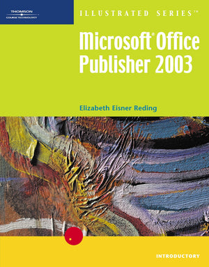 Microsoft Office Publisher 2003  Illustrated Introductory (Illustrated Series),Used