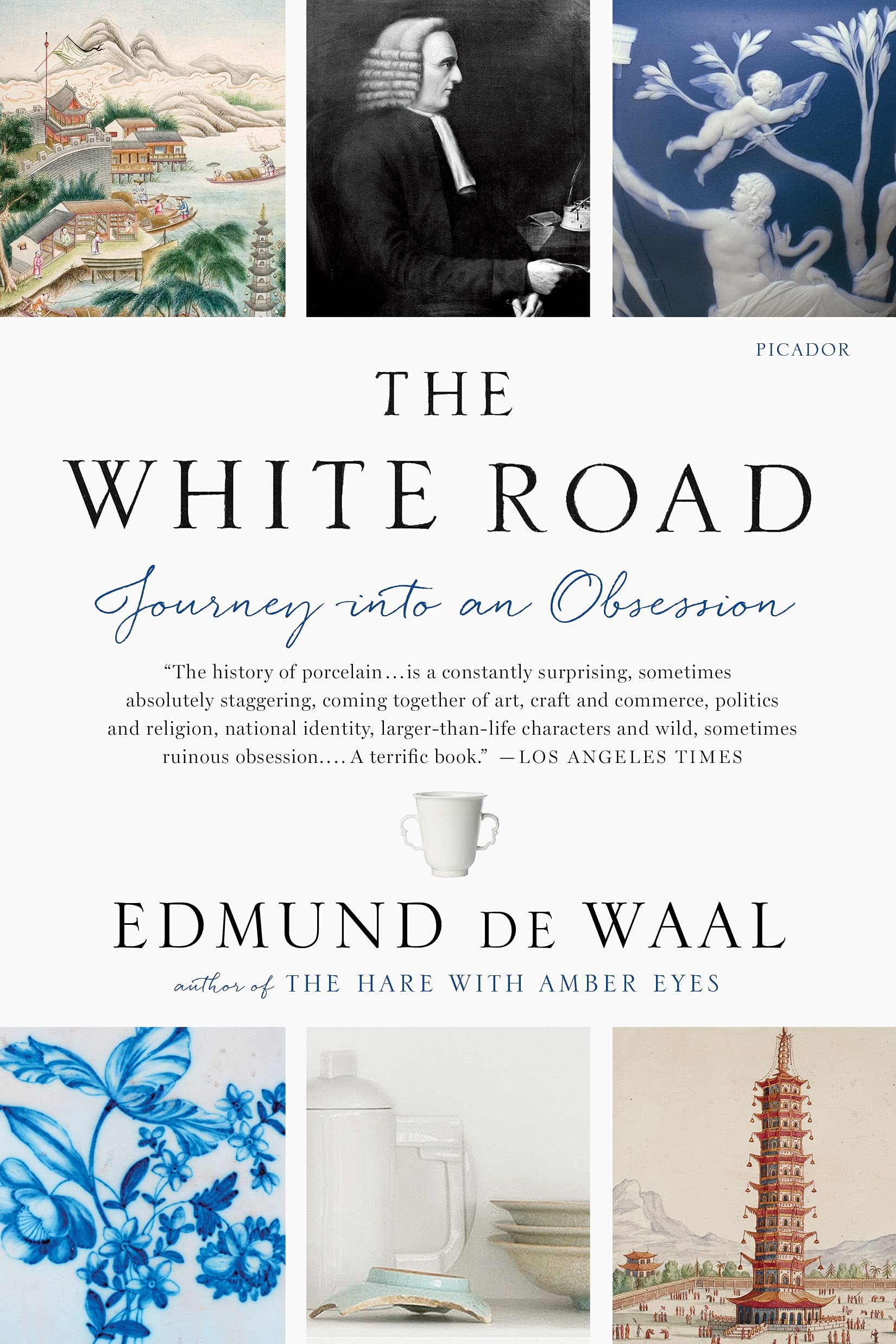 The White Road: Journey into an Obsession,New