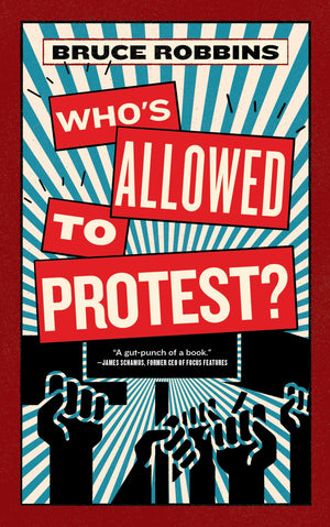 WhoS Allowed To Protest? (Activist Citizens Library)