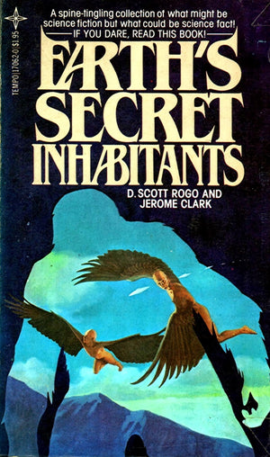 Earth'S Secret Inhabitants