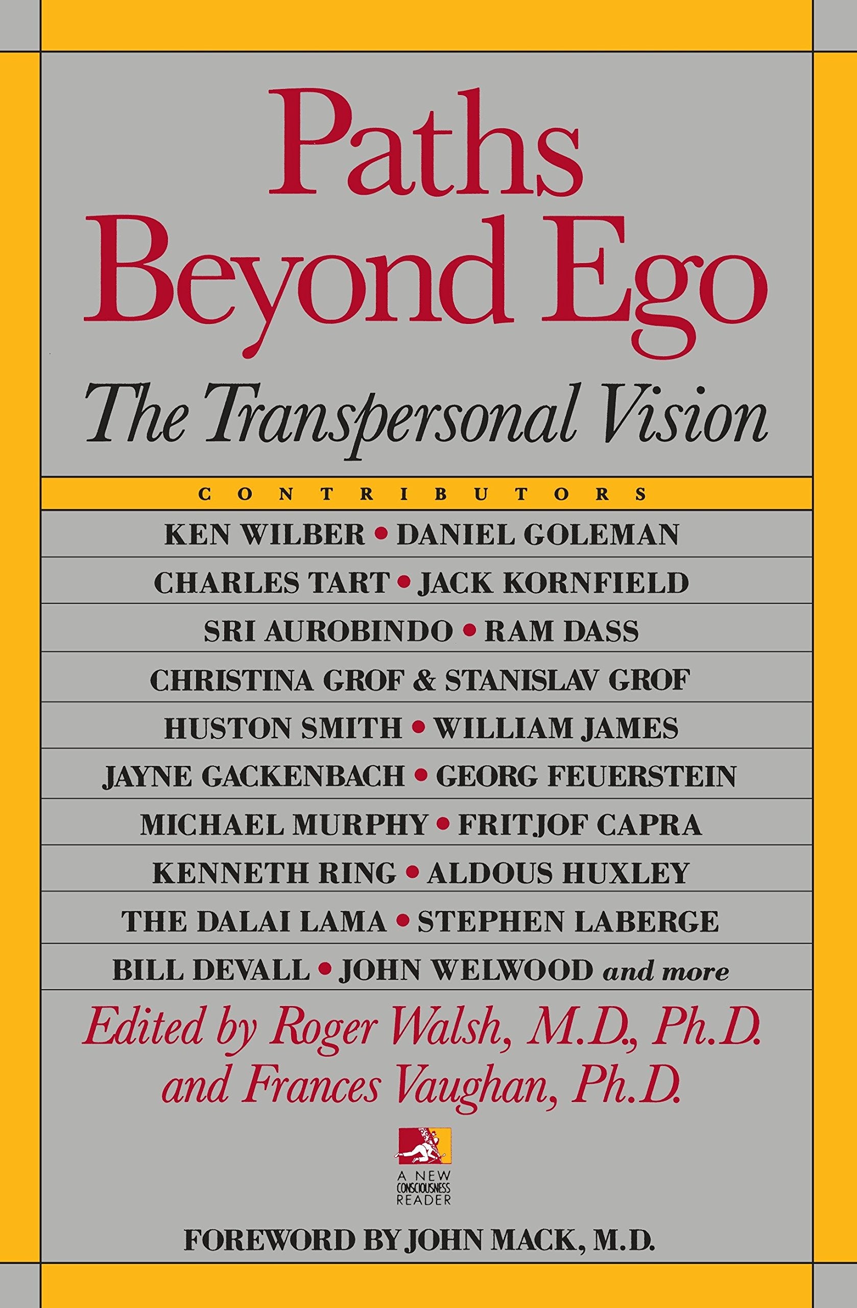 Paths Beyond Ego: The Transpersonal Vision (New Consciousness Reader),Used