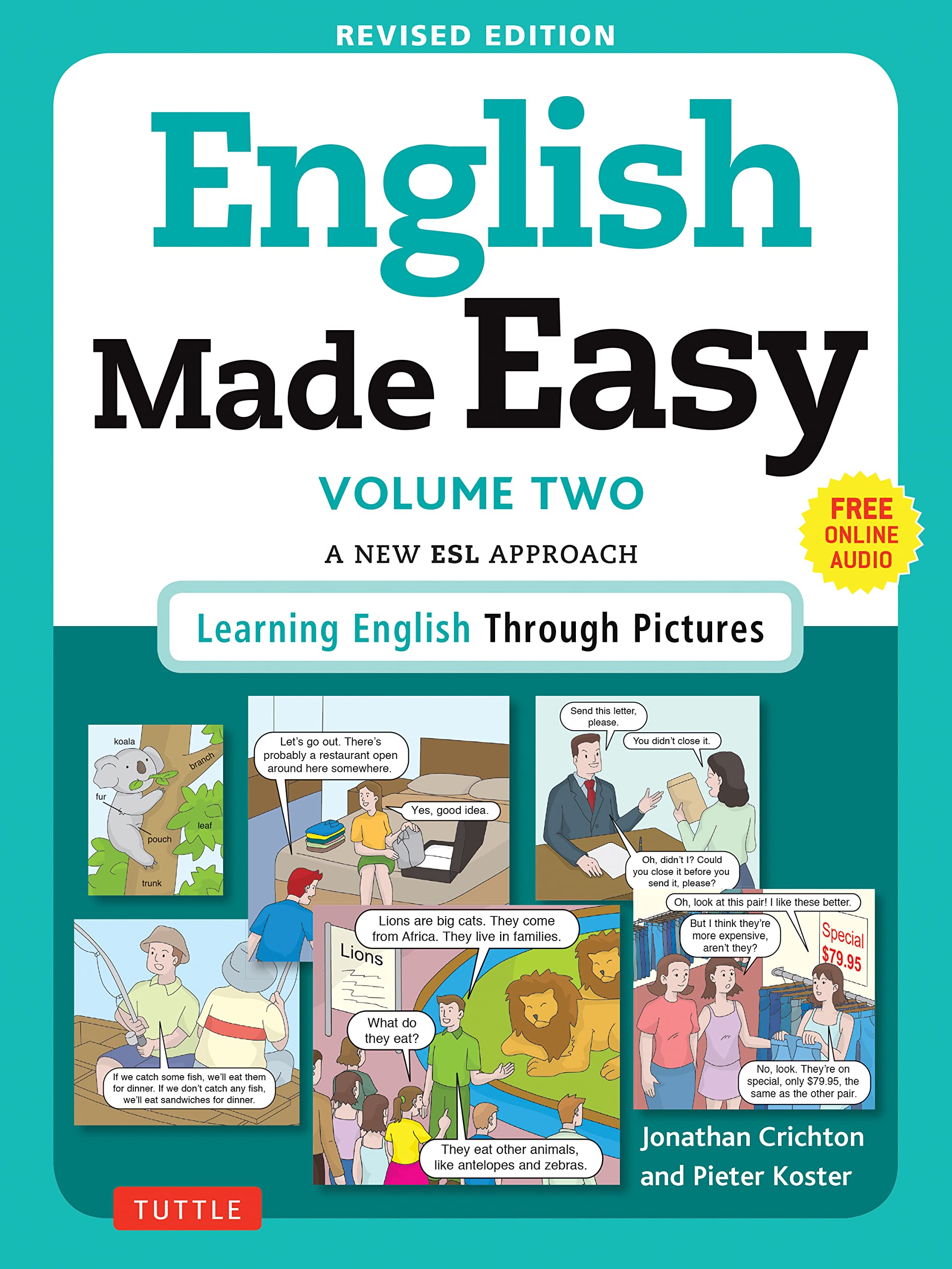 English Made Easy Volume Two: A New Esl Approach: Learning English Through Pictures,New