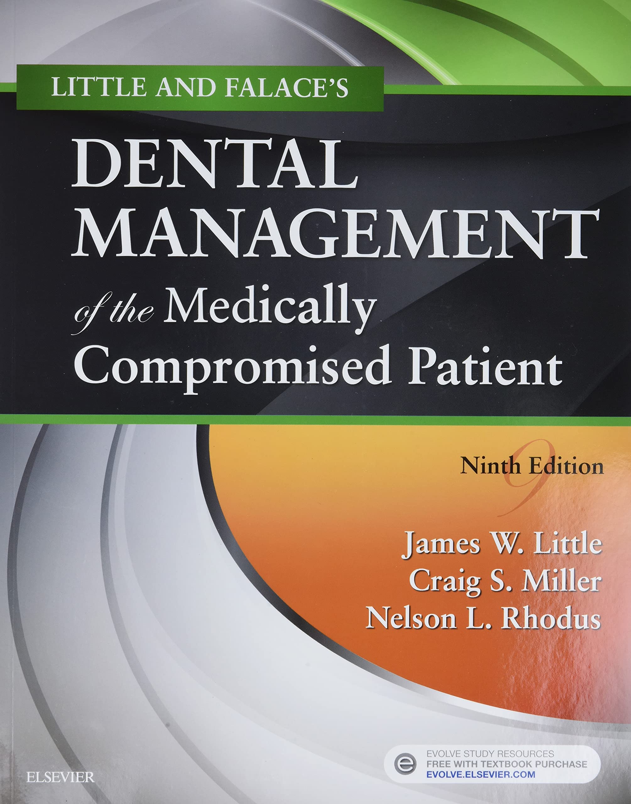 Little and Falace's Dental Management of the Medically Compromised Patient,Used