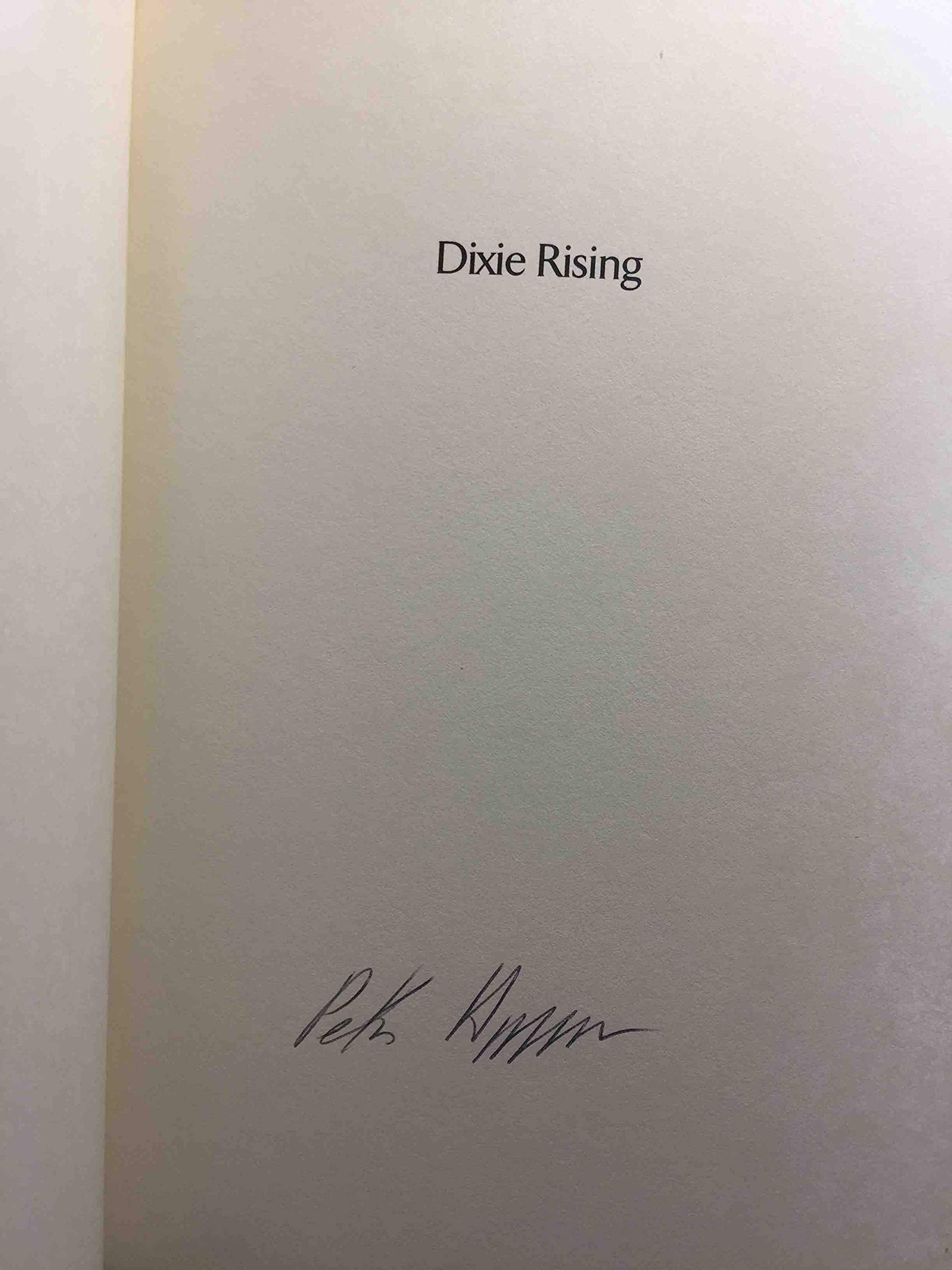 Dixie Rising: How the South Is Shaping American Values, Politics, and Culture,Used