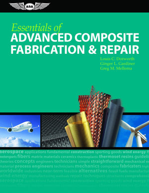 Essentials of Advanced Composite Fabrication & Repair,Used