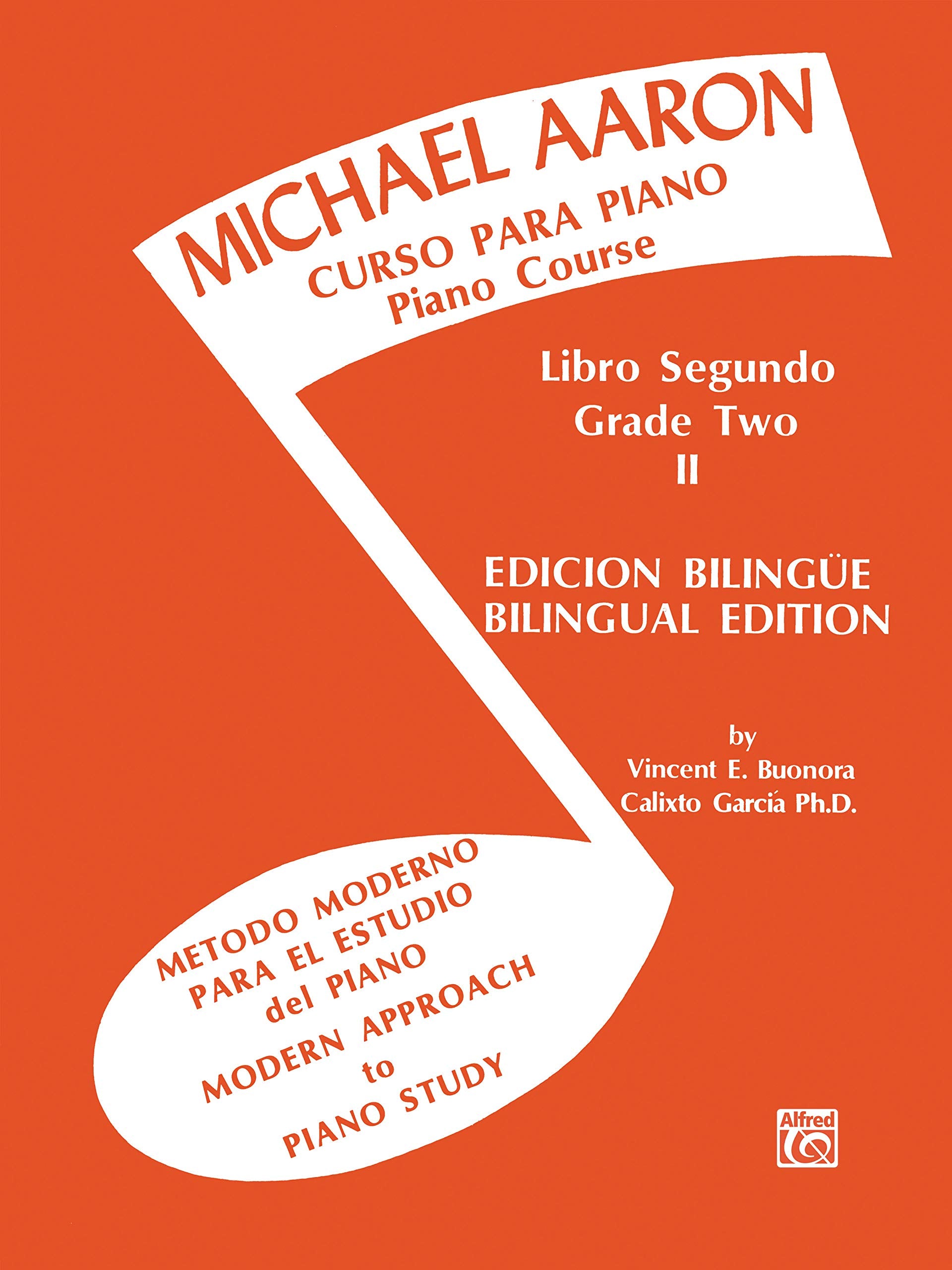 Michael Aaron Piano Course (Curso Para Piano), Bk 2: Modern Approach To Piano Study (Metodo Moderno Para El Estudio Del Piano) (,Used