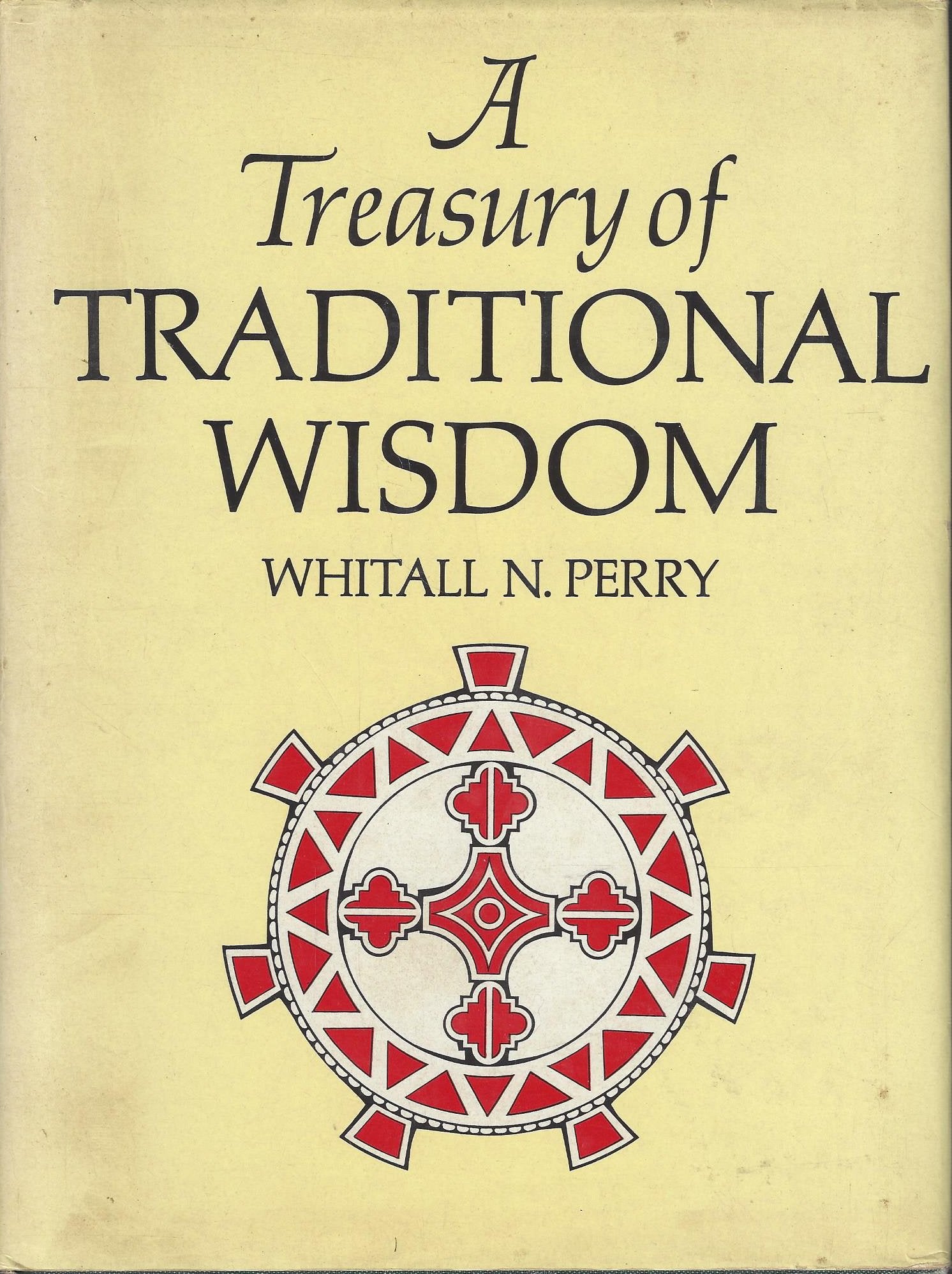 A Treasury Of Traditional Wisdom,Used