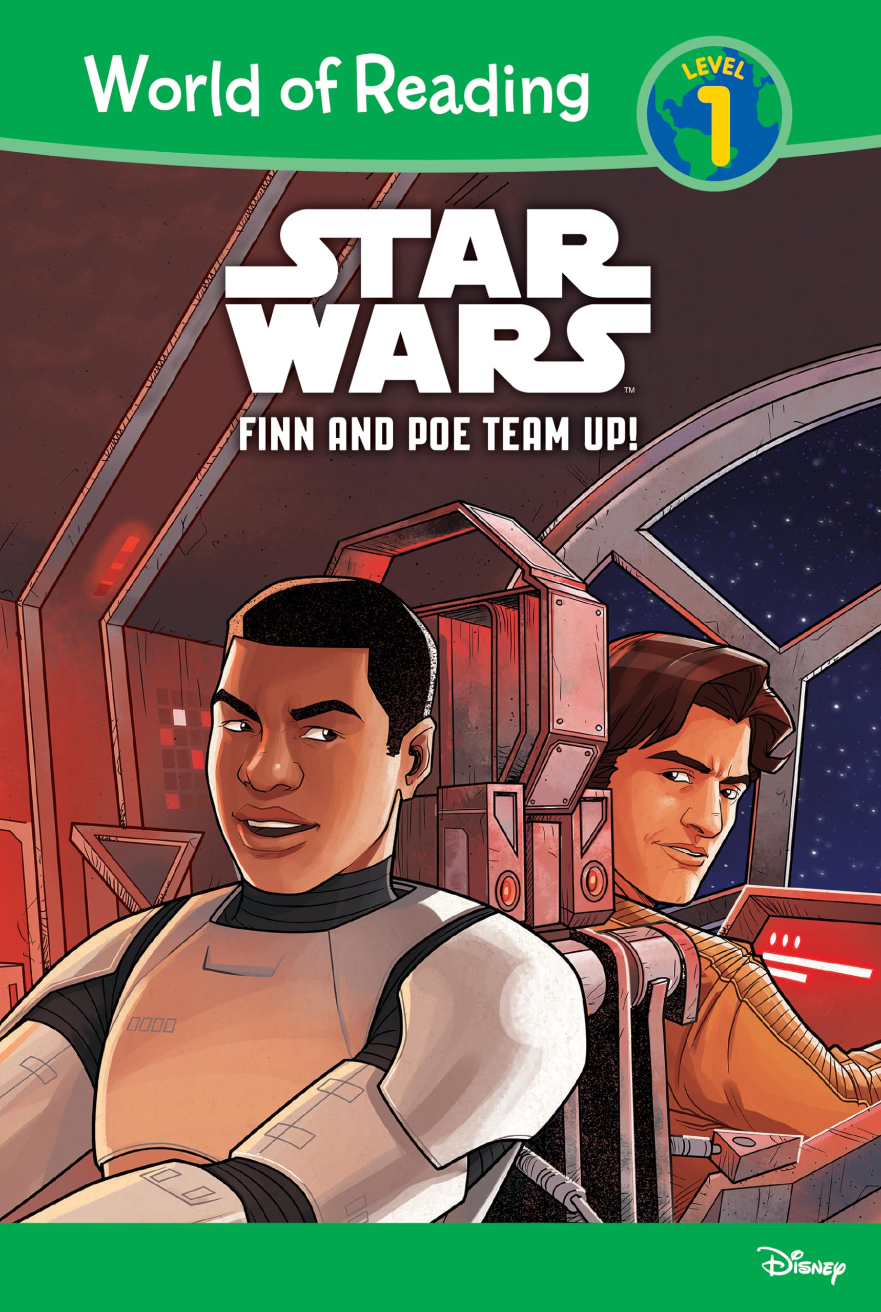 Finn and Poe Team Up! (Star Wars: World of Reading, Level 1)
