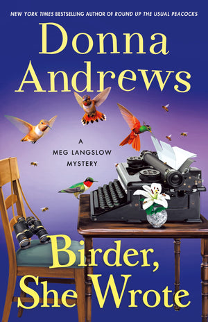 Birder, She Wrote: A Meg Langslow Mystery (Meg Langslow Mysteries, 33),Used