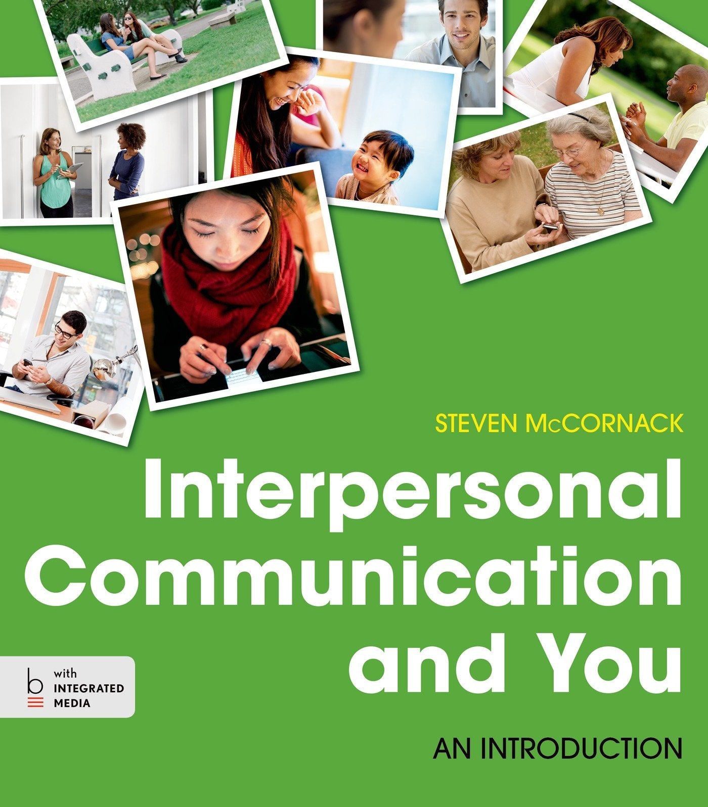 Interpersonal Communication and You: An Introduction,Used