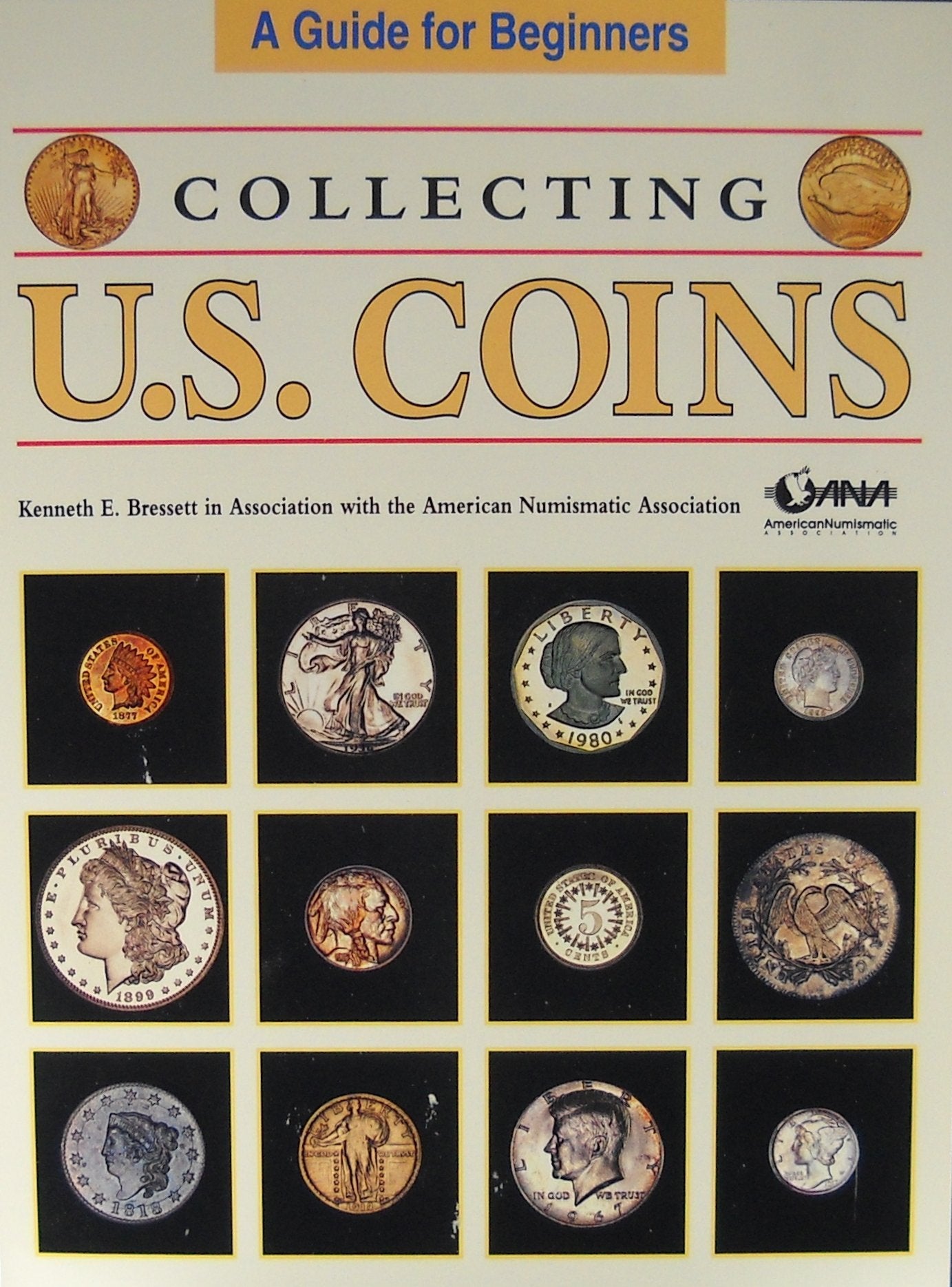 Collecting U.S. Coins: A Guide for Beginners,Used