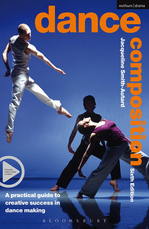 Dance Composition: A Practical Guide to Creative Success in Dance Making (Performance Books),Used