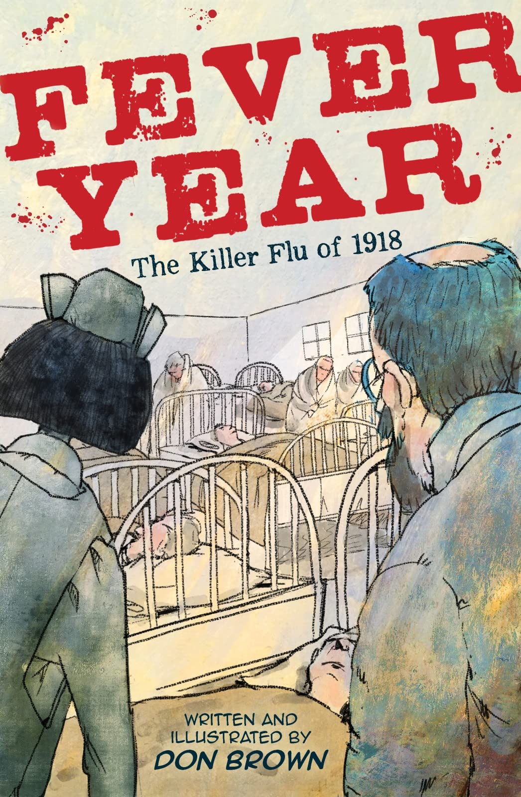Fever Year: The Killer Flu of 1918,Used