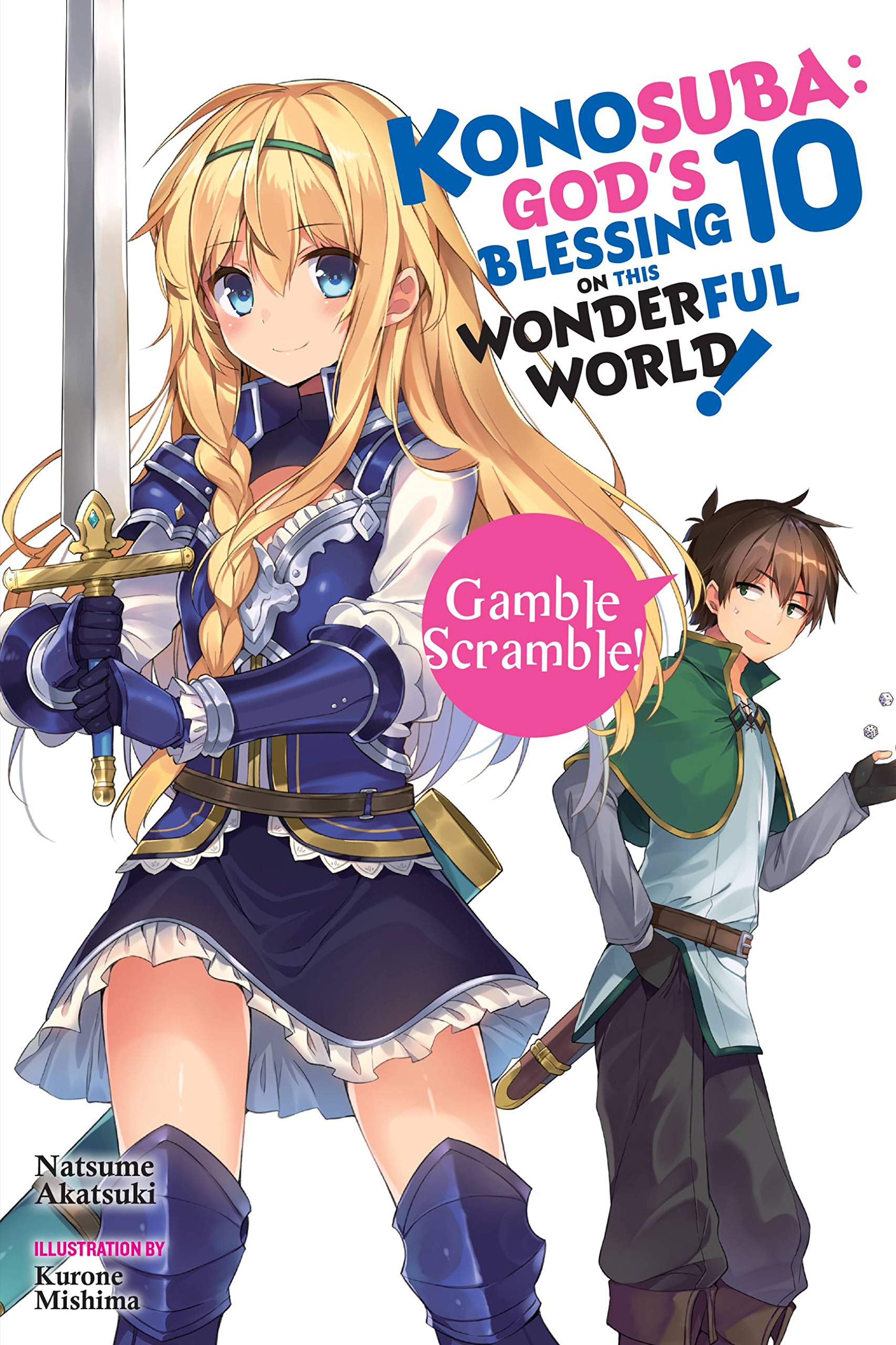 Konosuba: God's Blessing on This Wonderful World!, Vol. 10 (light novel): Gamble Scramble! (Volume 10) (Konosuba (light novel), ,Used