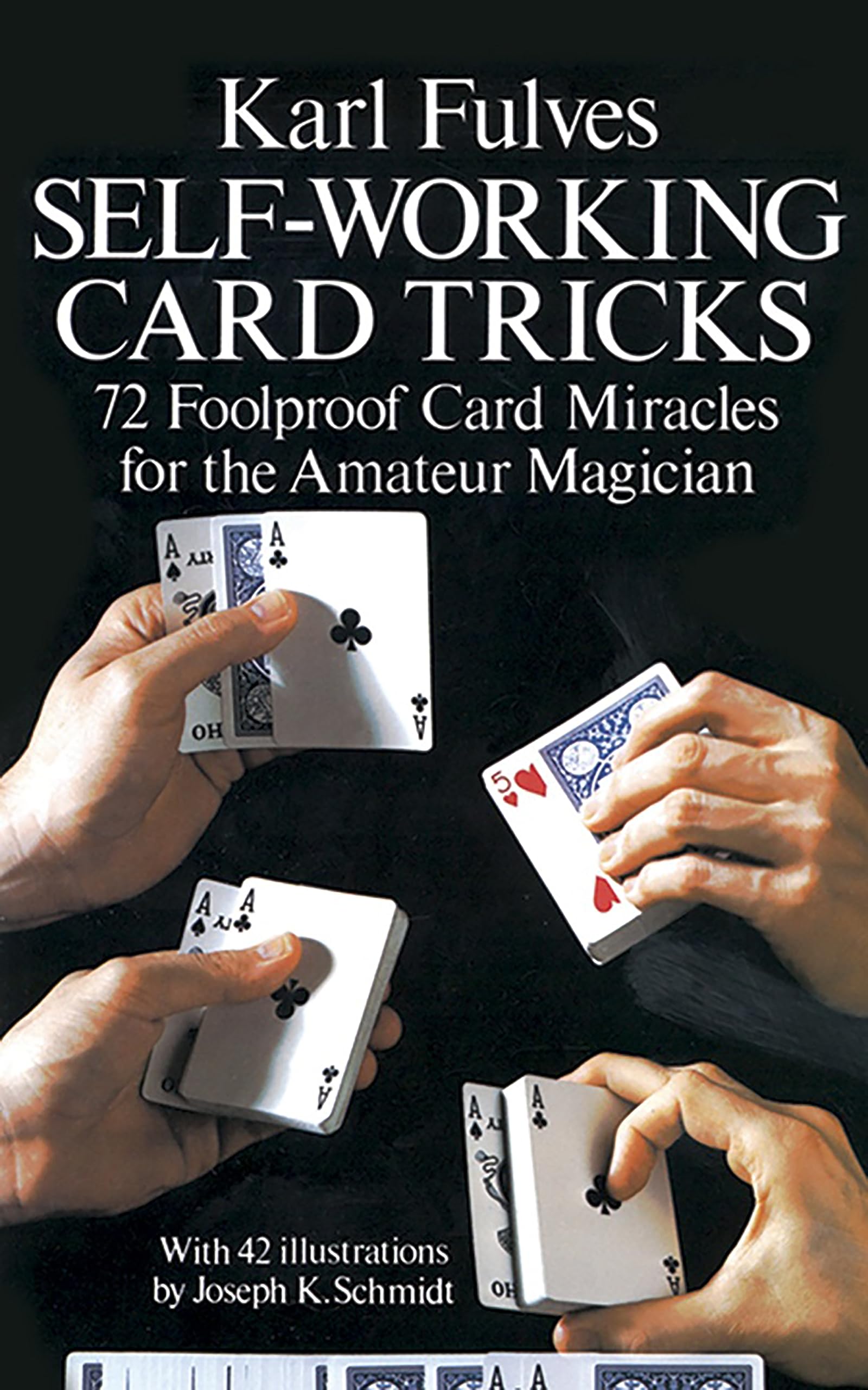 SelfWorking Card Tricks (Dover Magic Books),Used