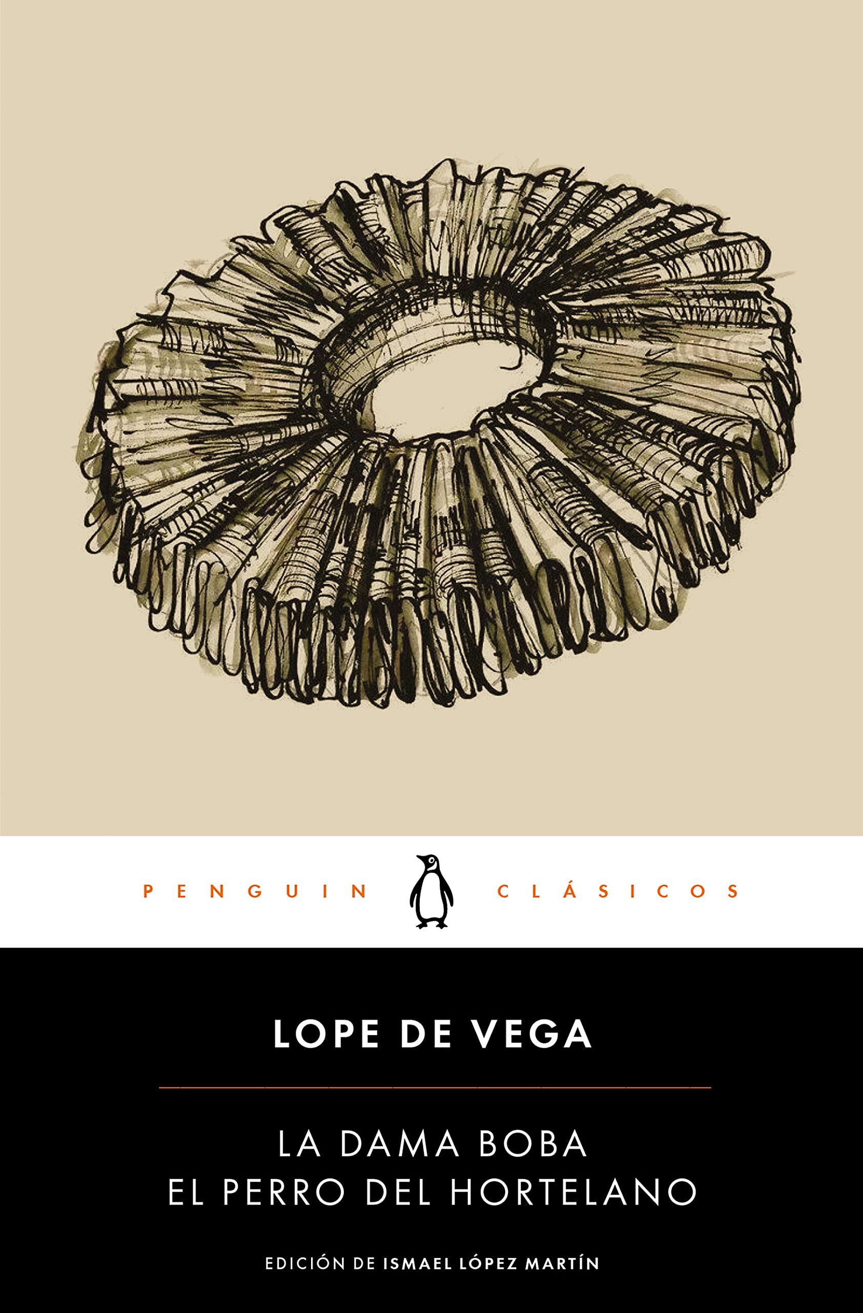 El perro del hortelano / La dama boba /The Gardener's Dog / The Silly Lady (Spanish Edition),Used