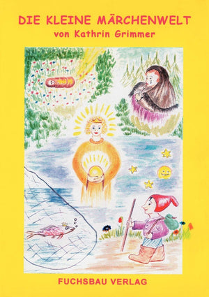 Die Kleine M Rchenwelt (German Edition),Used