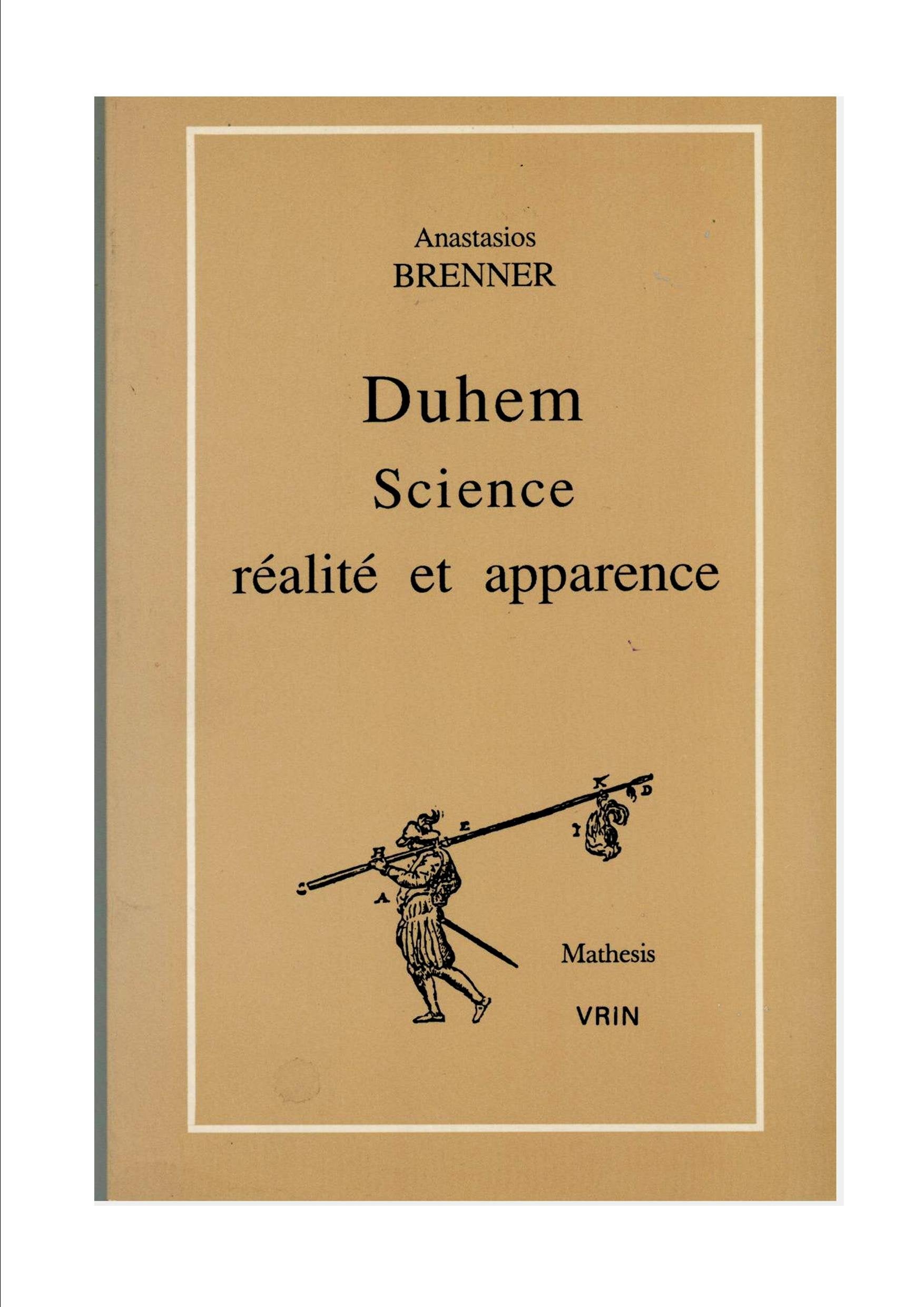 Duhem Science, Realite Et Apparence (Mathesis) (French Edition),Used