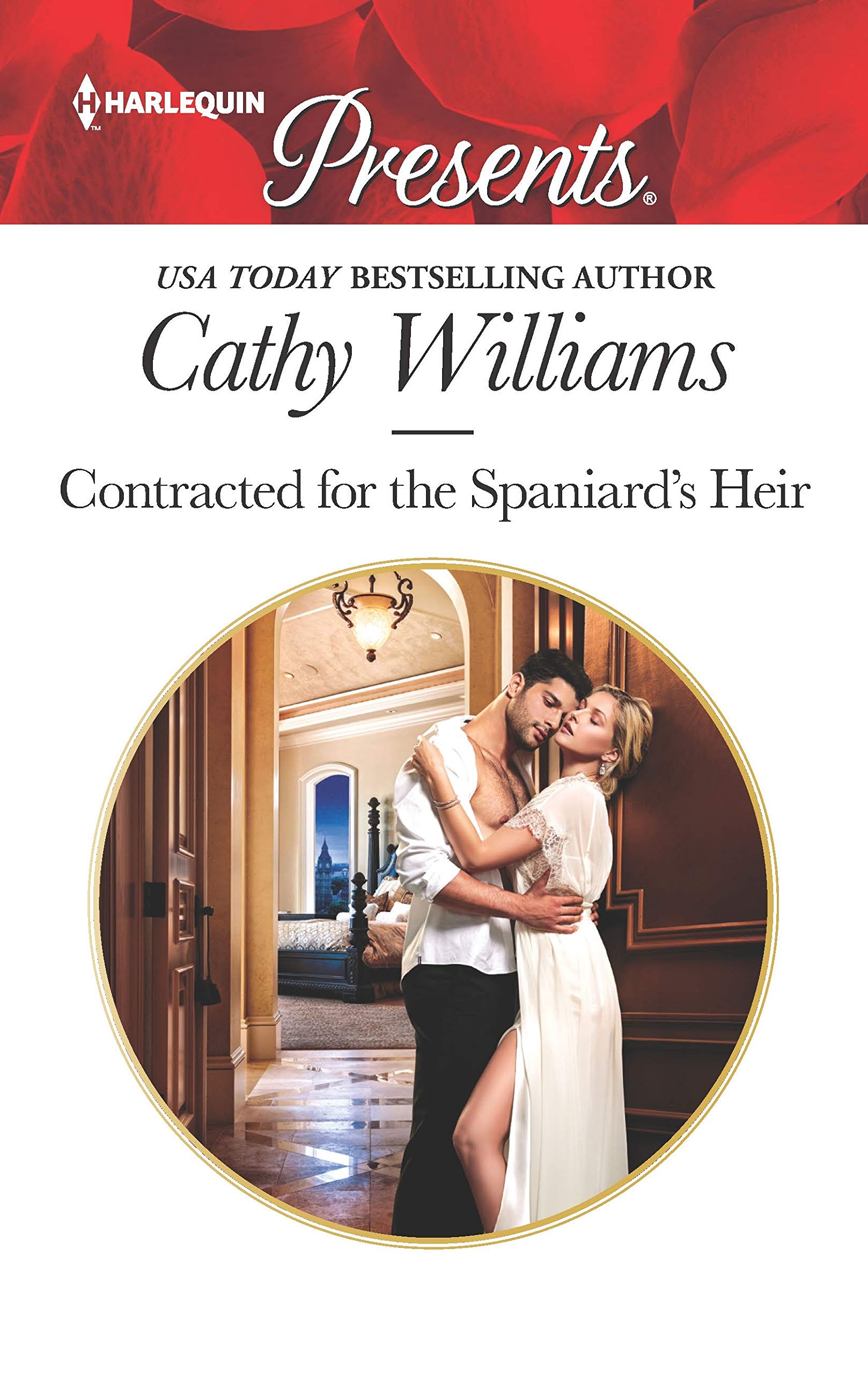 Contracted for the Spaniard's Heir (Harlequin Presents),Used