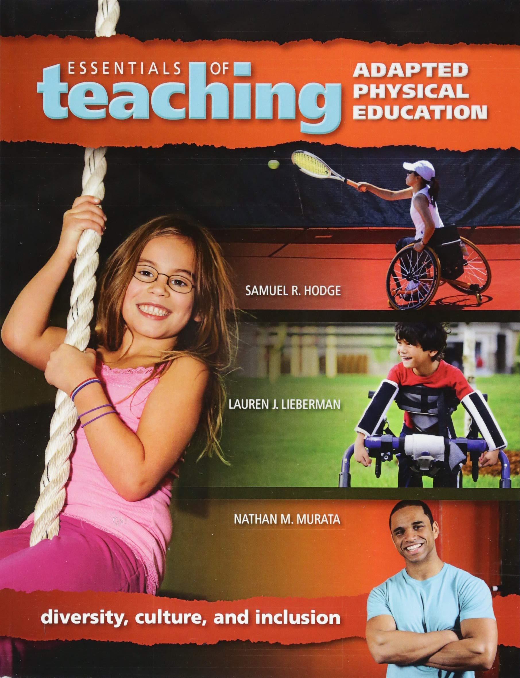 Essentials of Teaching Adapted Physical Education: Diversity, Culture, and Inclusion,Used