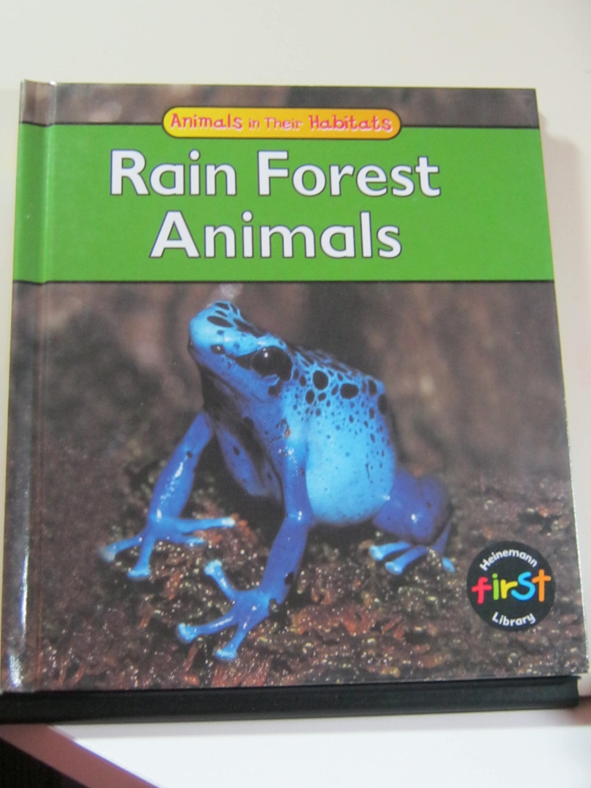 Rain Forest Animals (Animals and Their Habitats),Used