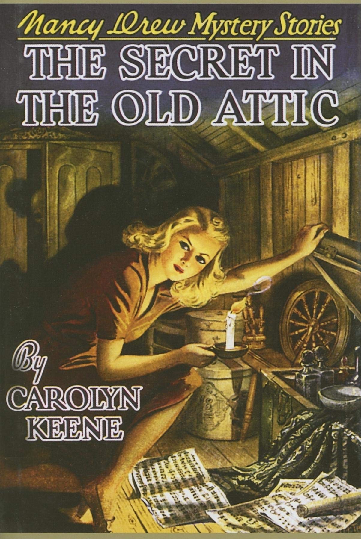 The Secret In The Old Attic (Nancy Drew, Book 21)