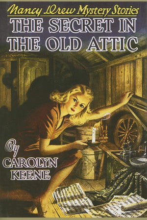 The Secret In The Old Attic (Nancy Drew, Book 21)