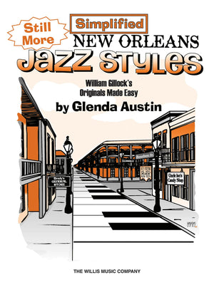 Still More Simplified New Orleans Jazz Styles: Later Elementary Level,Used