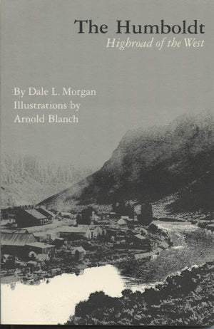 The Humboldt: Highroad of the West,Used