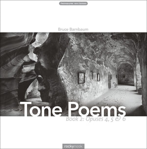 Tone Poems  Book 2: Opuses 4, 5 & 6,New