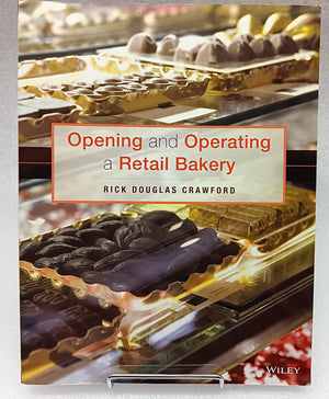 Opening And Operating A Retail Bakery