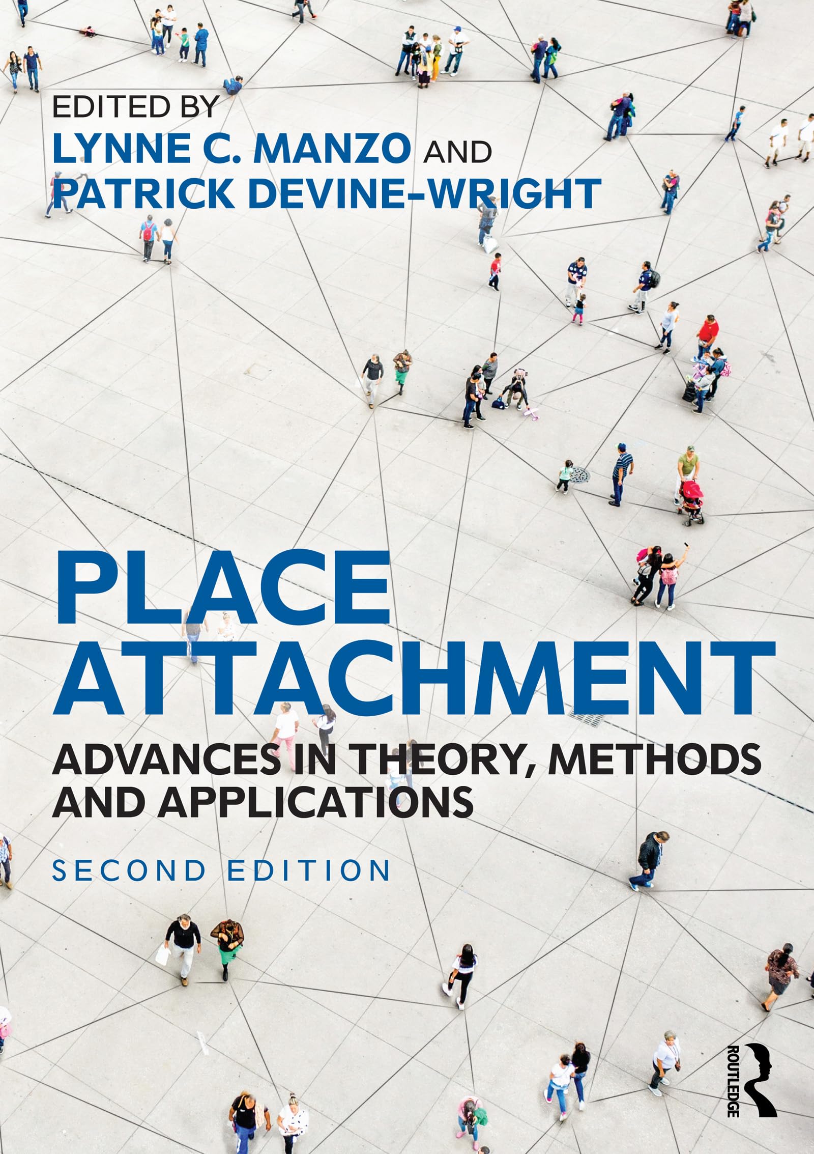 Place Attachment: Advances in Theory, Methods and Applications,Used