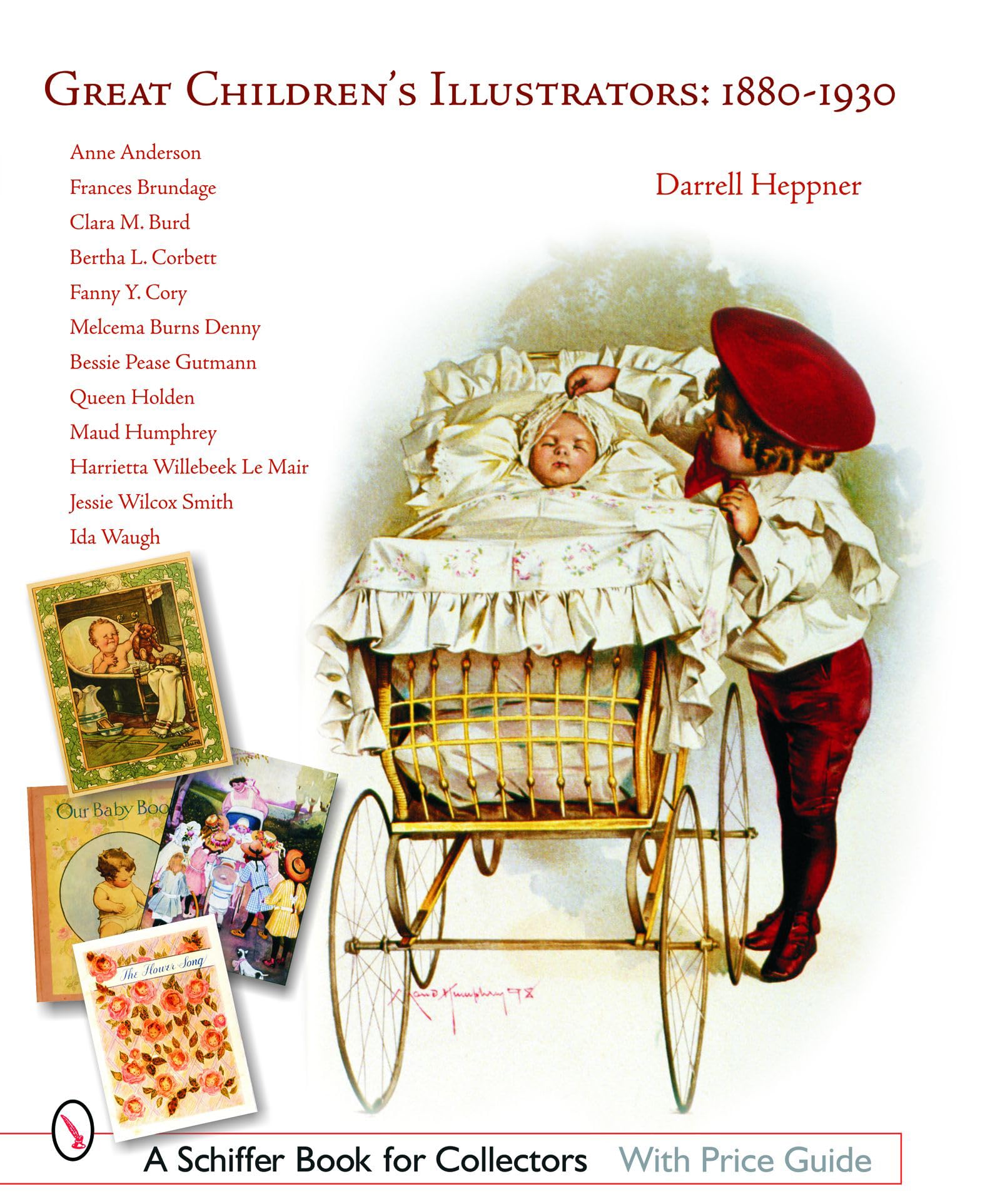 Great Children'S Illustrators 18801930 (Schiffer Book For Collectors),New