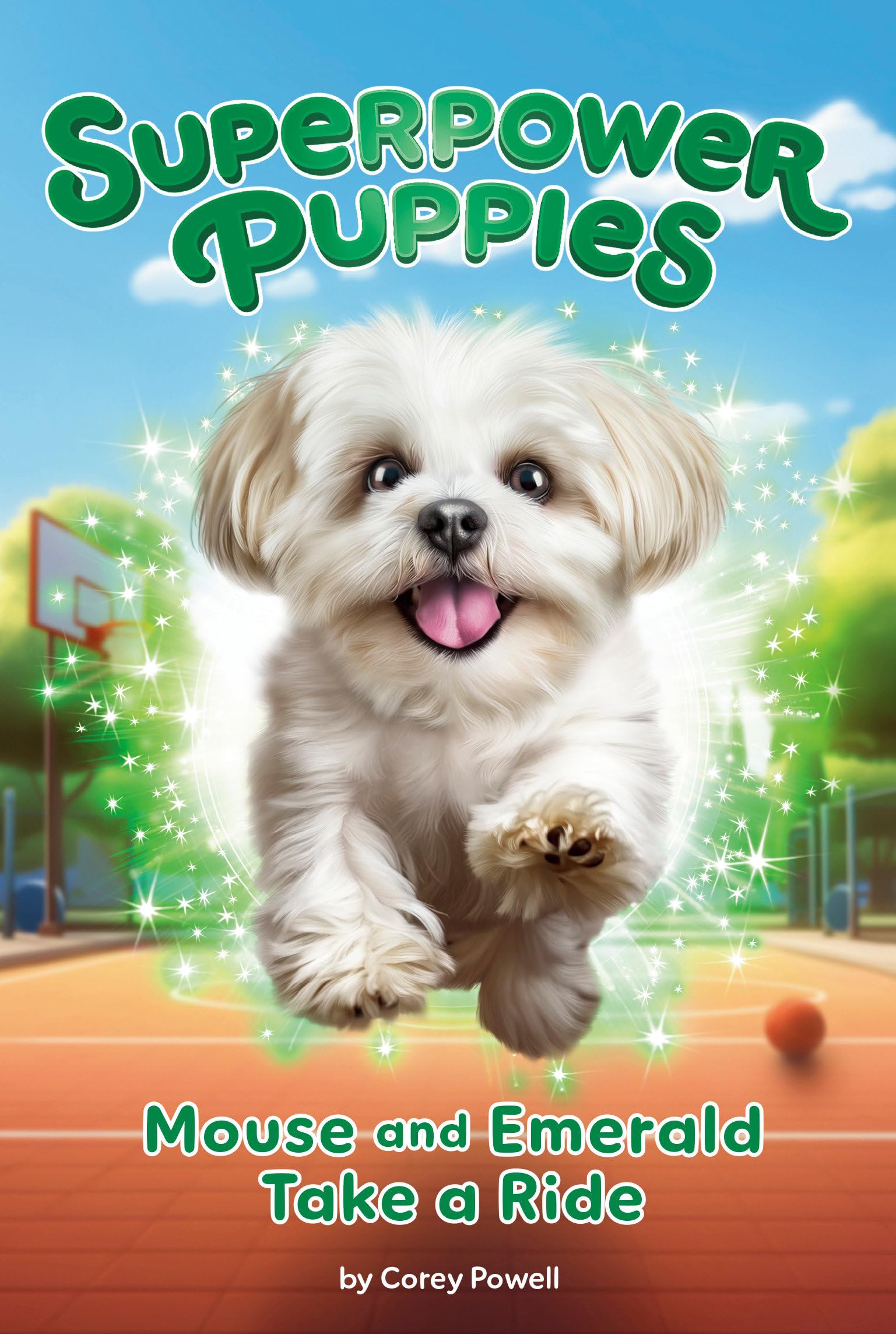 Mouse And Emerald Take A Ride #5 (Superpower Puppies)
