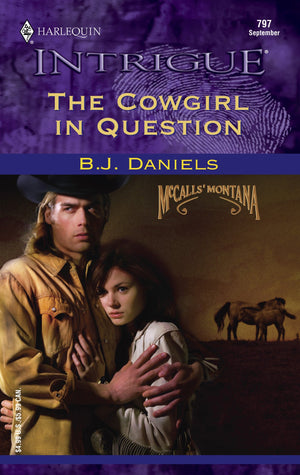 The Cowgirl in Question (McCalls' Montana),Used