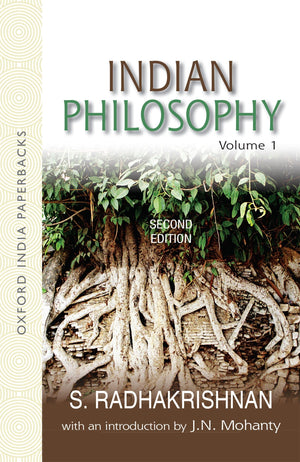 Indian Philosophy: Volume I: with an Introduction by J.N. Mohanty (Oxford India Collection (Paperback)),Used