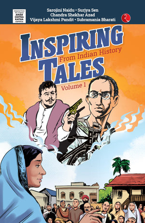 Inspiring Tales From Indian History Comic : Volume 1