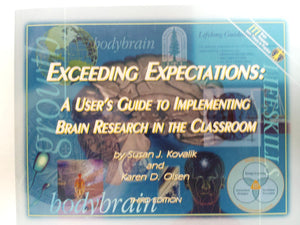 Exceeding Expectations:a User's Guide to Implementing Brain Research in the Classroom/ 3rd Edition,Used