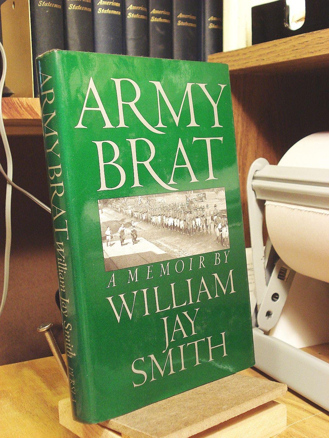Army Brat: A Memoir,Used